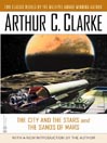The City and the Stars and the Sands of Mars